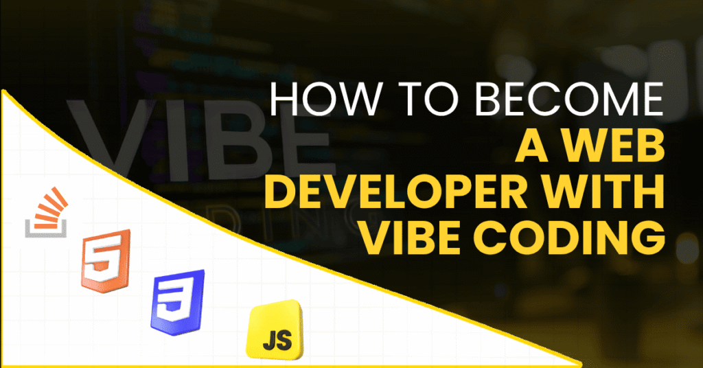 How to Master Web Development with Vibe Coding by Frontline edutech