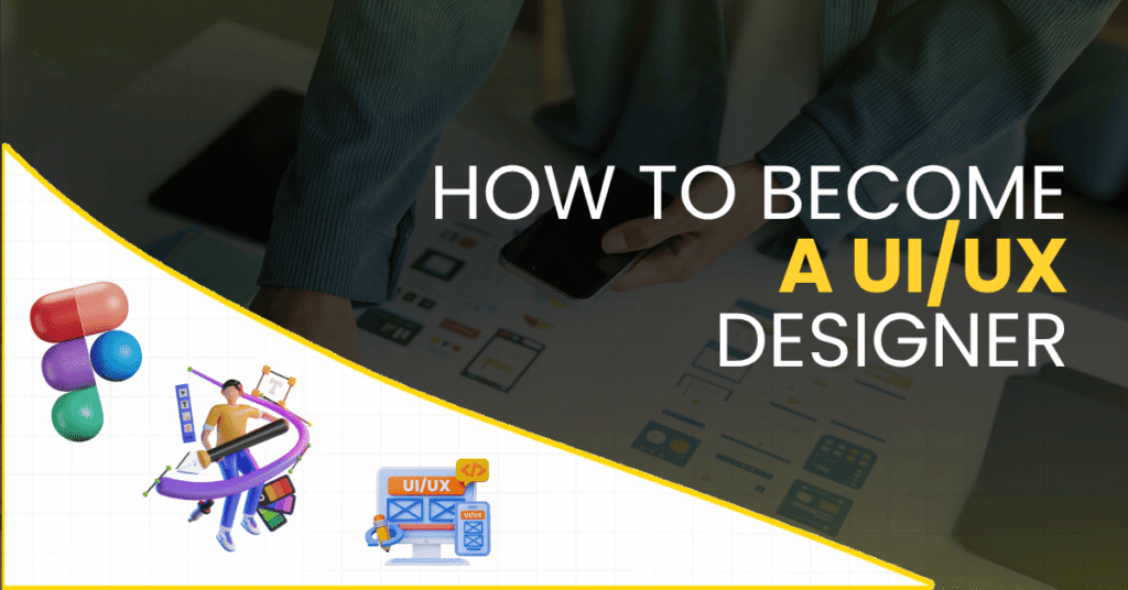 How to Become a UI/UX Designer by Frontline edutech