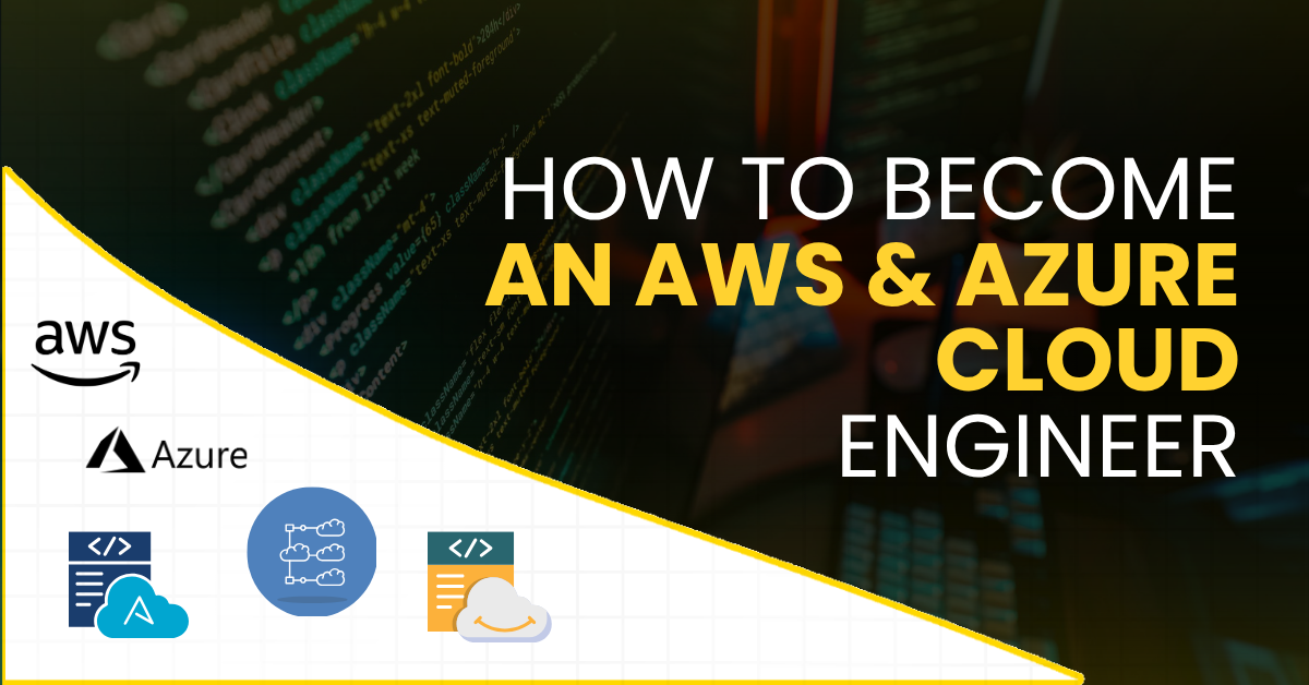 How to Become an AWS & Azure Cloud Engineer in 2026